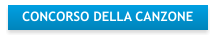 CONCORSO DELLA CANZONE