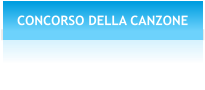 CONCORSO DELLA CANZONE